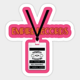 Empire Records Employee Badge - Rex Manning Sticker